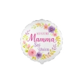 Palloncino Mylar Tondo 18" (45cm) Auguri Mamma Sei Unica - Fiori 1pz